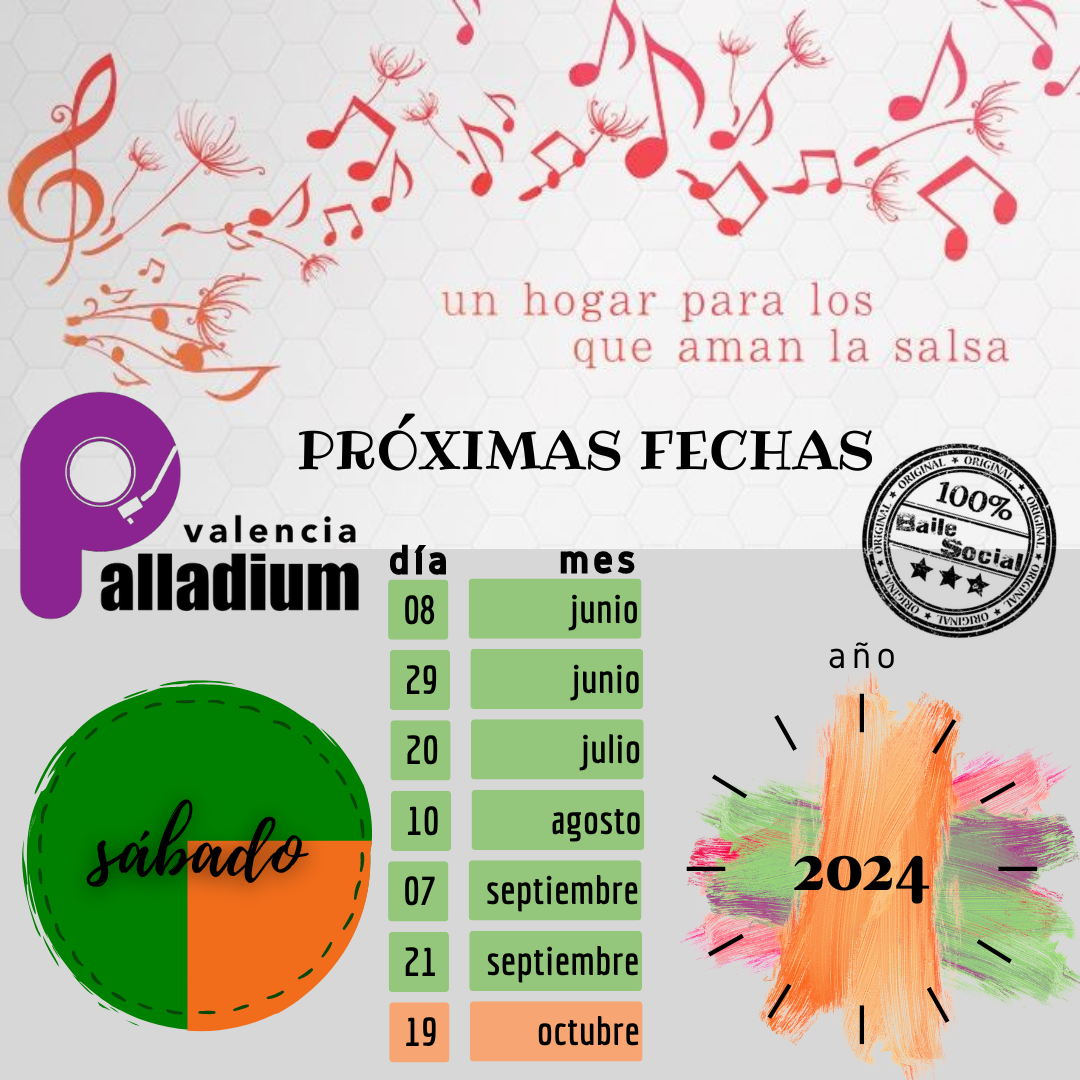 PRÓXIMAS FIESTAS PALLADIUM VALENCIA 2024