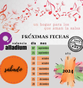 PRÓXIMAS FIESTAS PALLADIUM VALENCIA 2024