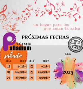 PRÓXIMAS FIESTAS PALLADIUM VALENCIA 2025
